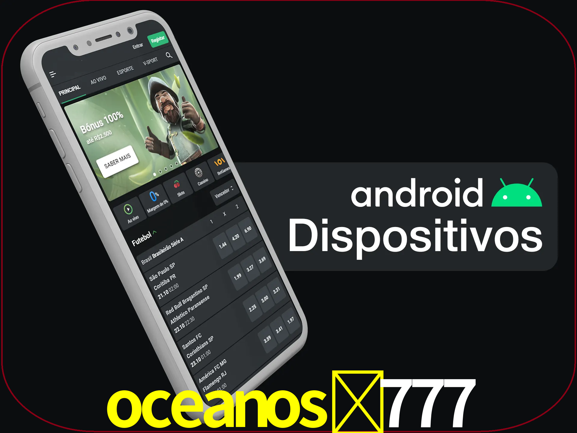 O aplicativo suporta a maioria de todos os dispositivos Android.