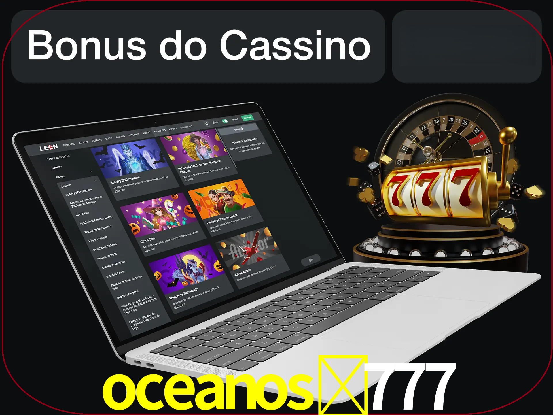 Use o bônus do cassino para começar melhor.